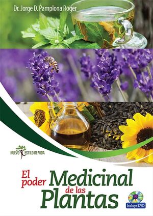 PODER MEDICINAL DE LAS PLANTAS, EL