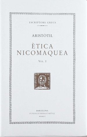 ÈTICA NICOMAQUEA VOL.I