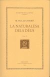 NATURALESA DELS DEUS VOL. II, LA  ( DOBLE TEXT/RÚSTICA )