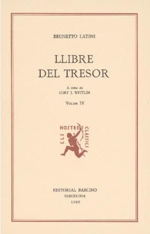 LLIBRE DEL TRESOR, IV