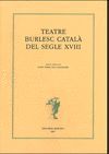 TEATRE BURLESC CATALA DEL SEGLE XVIII