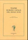 TEATRE BURLESC CATALA DEL SEGLE XVIII