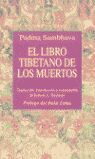 LIBRO TIBETANO DE LOS MUERTOS, EL