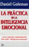 PRACTICA DE LA INTELIGENCIA EMOCIONAL, LA