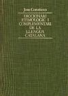 DICCIONARI ETIMOLOGIC I COMPLEMENTARI DE LA LLENGUA CATALANA. SUPLEMENT INDEX X