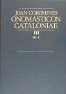 ONOMASTICON CATALONIAE III  ( BI-C )