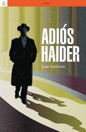 ADIOS HAIDER