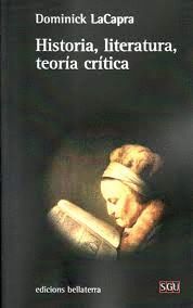 HISTORIA, LITERATURA, TEORIA CRITICA