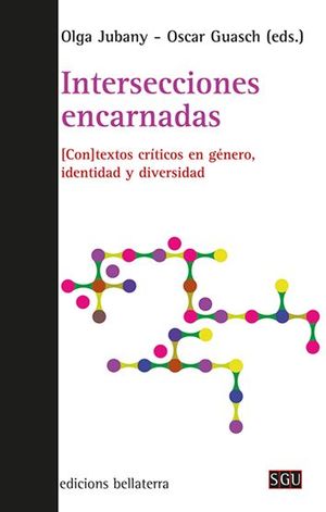 INTERSECCIONES ENCARNADAS