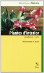 PLANTES D'INTERIOR. IDENTIFICACIO I CULTIU