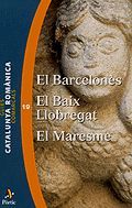 BARCELONÈS, EL - EL BAIX LLOBREGAT - EL MARESME