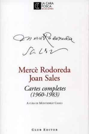 CARTES COMPLETES (1960-1983) MERCÈ RODOREDA - JOAN SALES