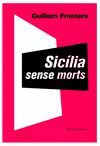 SICÍLIA SENSE MORTS