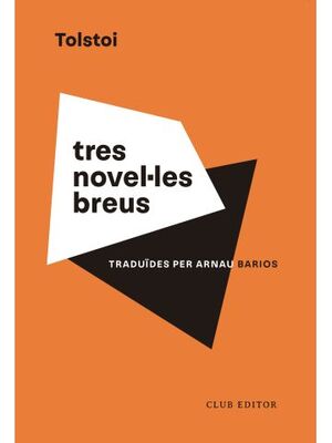 TRES NOVEL·LES BREUS
