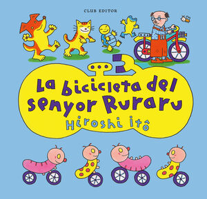 BICICLETA DEL SENYOR RURARU, LA