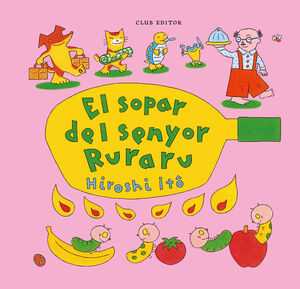 SOPAR DEL SENYOR RURARU, EL