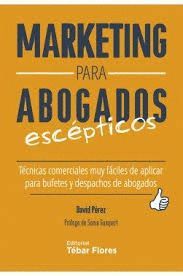 MARKETING PARA ABOGADOS ESCEPTICOS