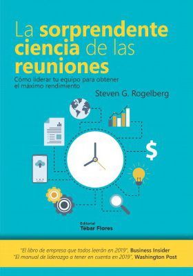 SORPRENDENTE CIENCIA DE LAS REUNIONES, LA