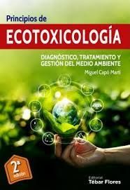 PRINCIPIOS DE ECOTOXICOLOGÍA