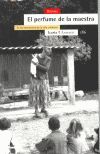 PERFUME DE LA MAESTRA, EL