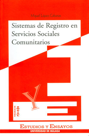 SISTEMAS DE REGISTRO EN SERVICIOS SOCIALES COMUNITARIOS