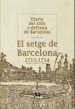 DIARIO DEL SITIO Y DEFENSA DE BARCELONA (IMPRESSIÓ FACSÍMIL)