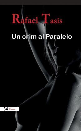 CRIM AL PARALELO, UN