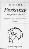 PERSONAE. LOS POEMAS BREVES (EDICIO BILINGUE)