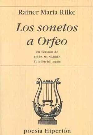 SONETOS A ORFEO, LOS