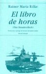 LIBRO DE HORAS, EL (DAS STUNDEN-BUCH)