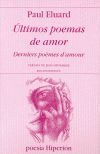 DERNIERS POÈMES D'AMOUR / ÚLTIMOS POEMAS DE AMOR