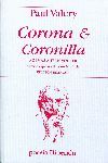 CORONA & CORONILLA (EDICIÓN BILINGÜE )