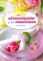 ALIMENTACIÓN Y LAS EMOCIONES, LA