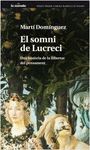 SOMNI DE LUCRECI, EL   ( XXXIV CARLES RAHOLA D'ASSAIG )