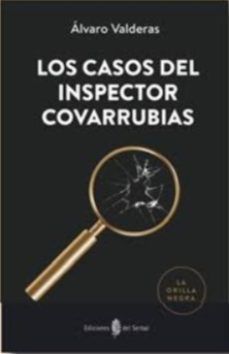 CASOS DEL INSPECTOR COVARRUBIAS, LOS