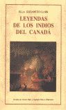 LEYENDAS DE LOS INDIOS DEL CANADA