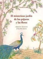 MISTERIOSO JARDÍN DE LOS PÁJAROS Y LAS FLORES, EL