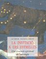 INVITACIO A LES ESTRELLES, LA UNA DIMENSIO ESPIRITUAL DE L'ASTROLOGIA