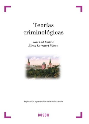 TEORIAS CRIMINOLOGICAS