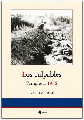 CULPABLES, LOS - PAMPLONA 1936