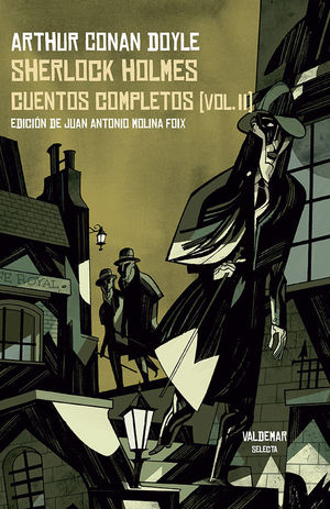 SHERLOCK HOLMES. CUENTOS COMPLETOS VOL. II