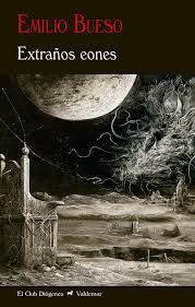 EXTRAÑOS EONES