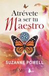 ATRÉVETE A SER TU MAESTRO