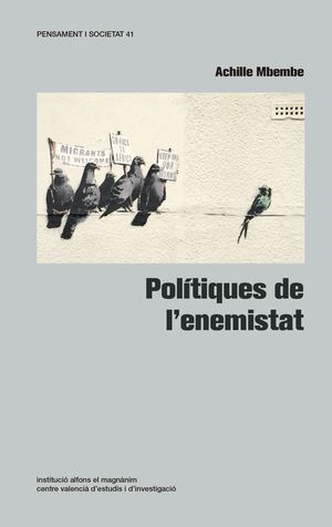 POLÍTIQUES DE L'ENEMISTAT