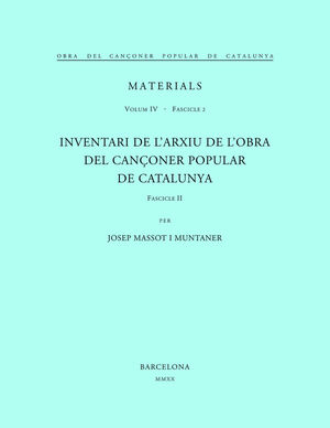 OBRA DEL CANÇONER POPULAR DE CATALUNYA. VOLUM IV. FASCICLE 2