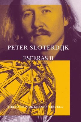 978847844754 - Esferas 2. Globos macrosferología (Peter SLOTERDIJK) - (Audiolibro Voz Humana)