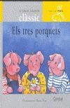 TRES PORQUETS, ELS (LLETRA DE PAL)