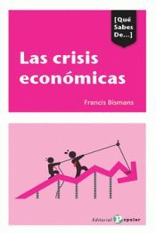 CRISIS ECONÓMICAS, LAS