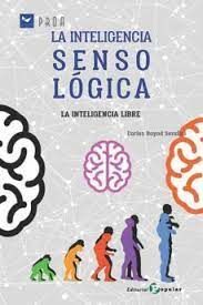 INTELIGENCIA  SENSOLÓGICA, LA