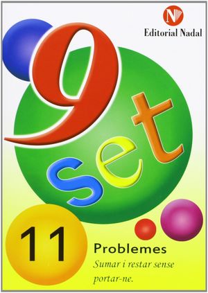 9 SET - Nº 11 - PROBLEMES